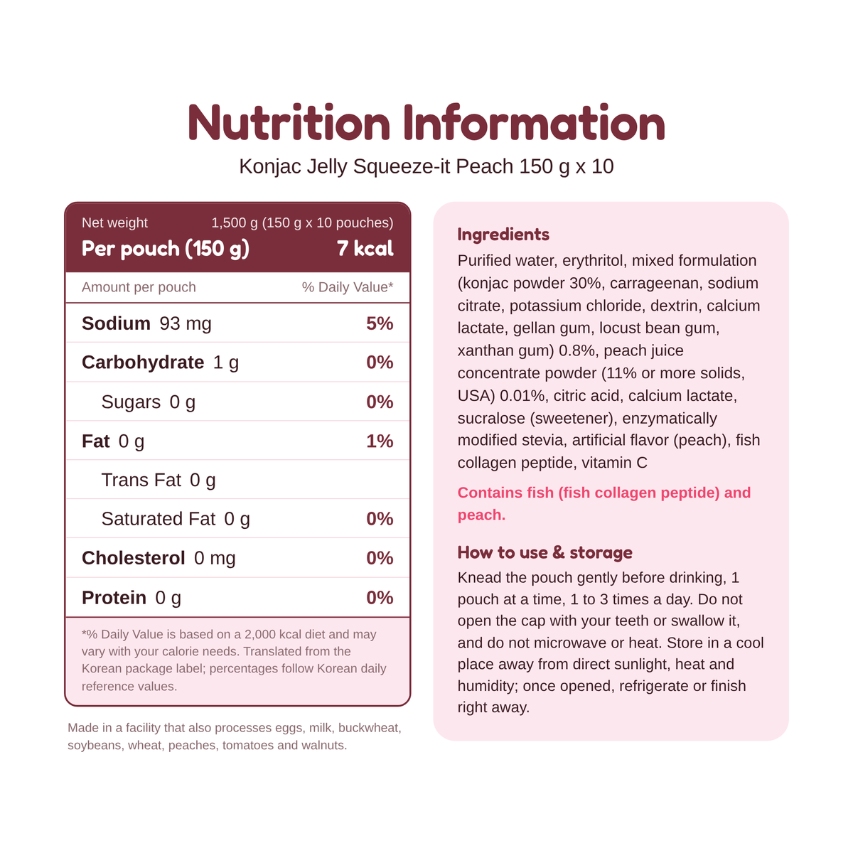 Health&Beauty Konjac Jelly Squeeze-it Peach 150 g x 10 nutrition information and ingredients, per 150 g pouch
